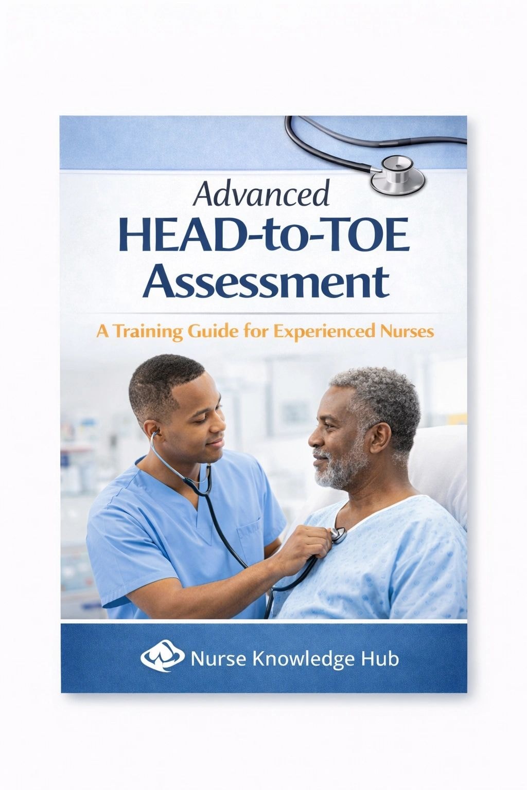 Advanced Head-To-Toe Assessment